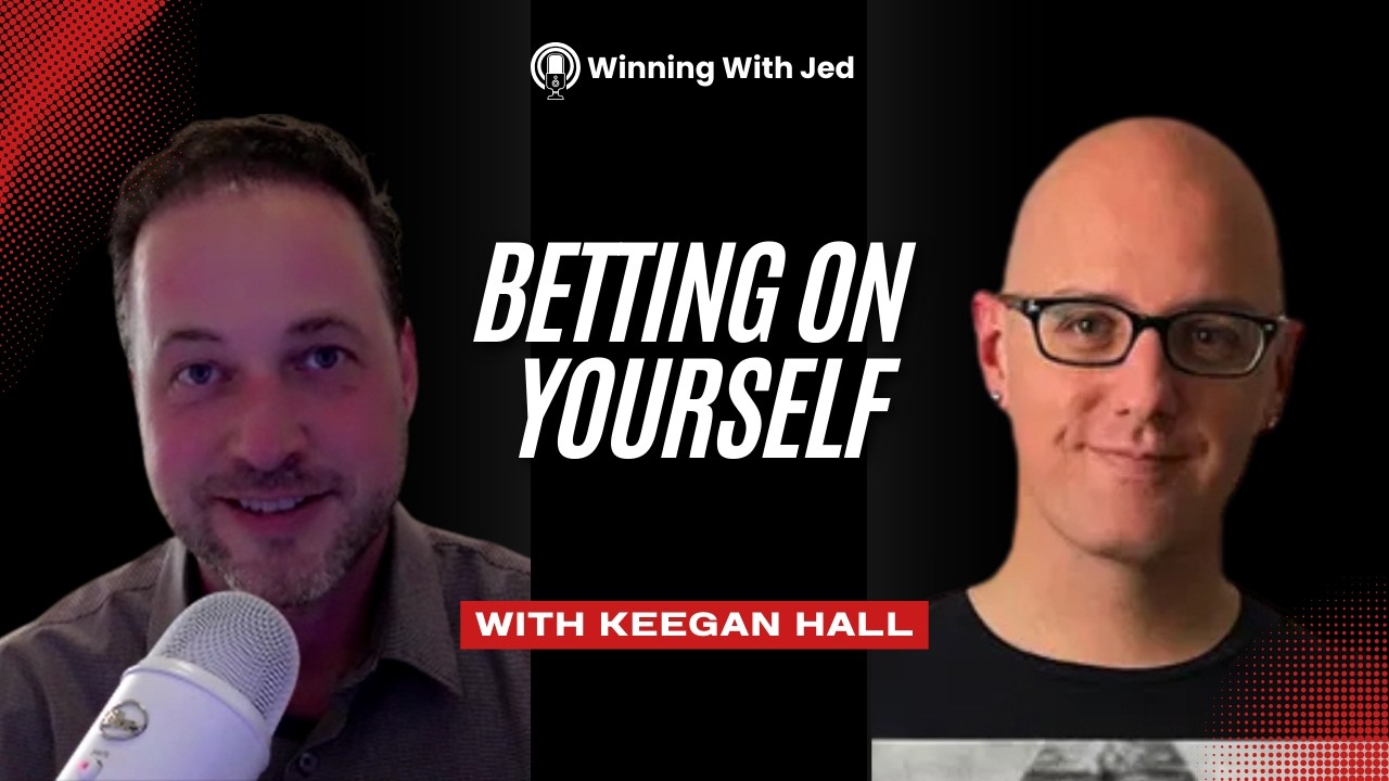 Betting on Yourself & Building an Art Career with Keegan Hall | Winning with Jed