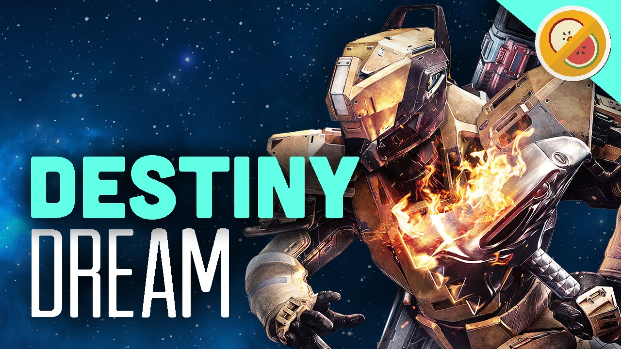 Destiny - Dream