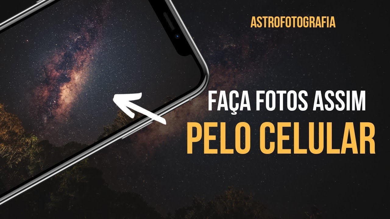 COMO TIRAR FOTO DAS ESTRELAS COM CELULAR | astrofotografia mobile