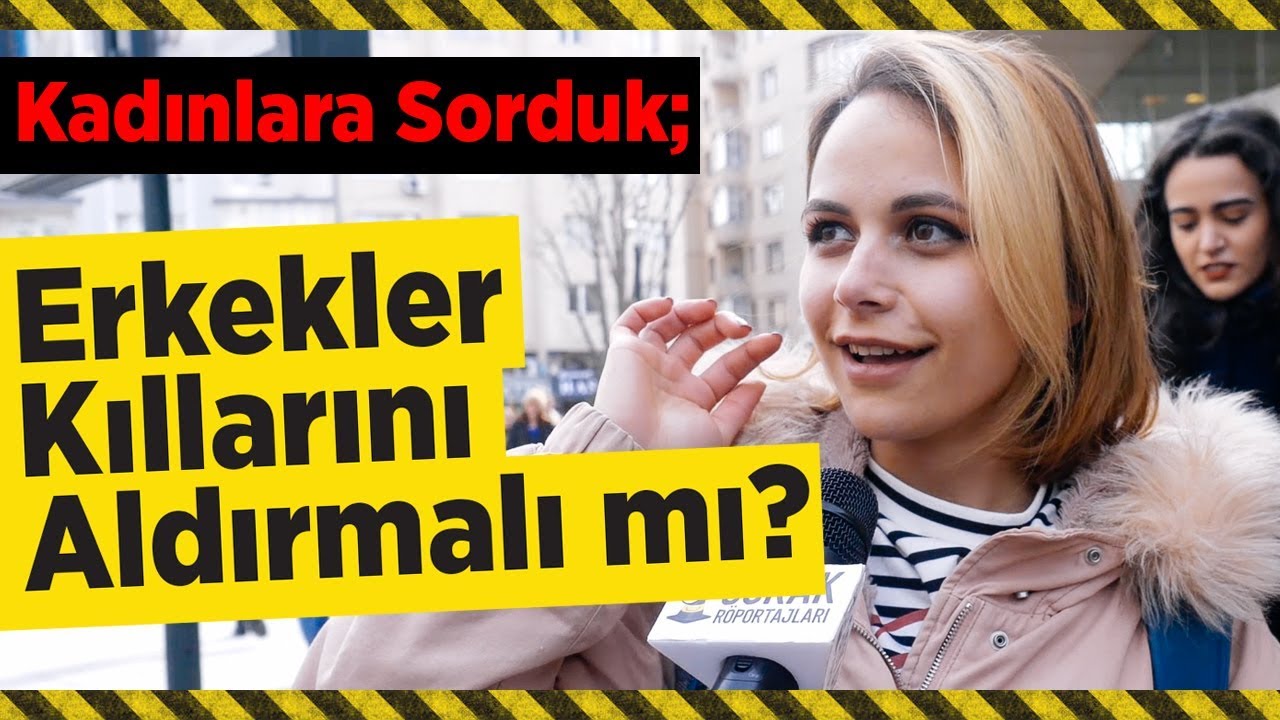 ERKEKLER KILLARINI ALDIRMALI MI? (KADINLARA SORDUK) (#610)