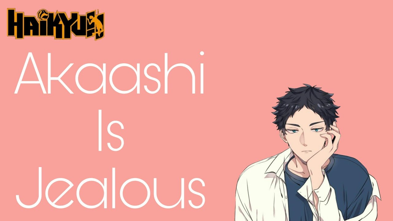 Akaashi Is Jealous || AkaHina || One-shot