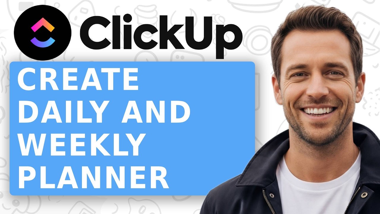 How to Create a Daily and Weekly Planner in ClickUp