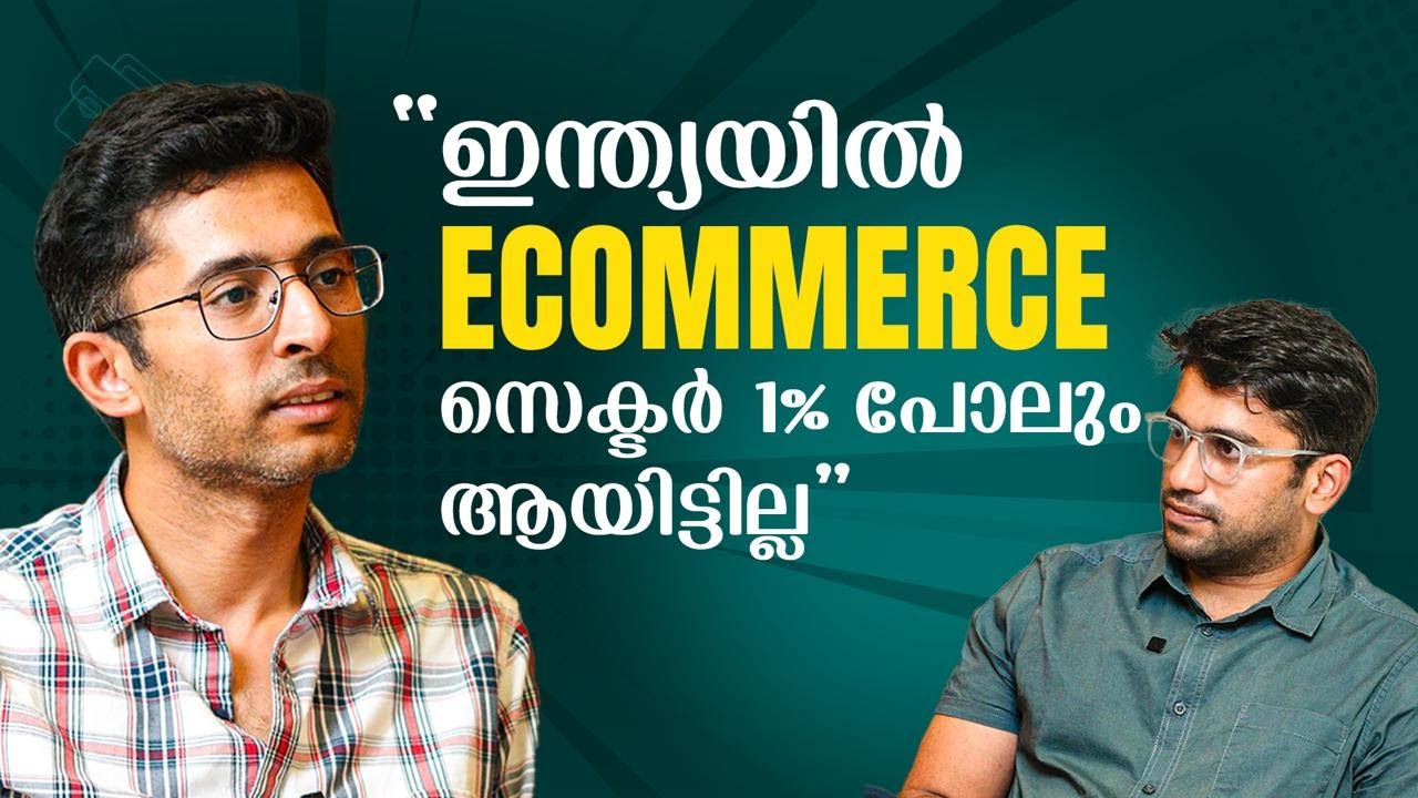 80% കച്ചവടം നടക്കുന്നത് 20% പിൻകോഡിൽ | E-Commerce Sector in India | 3 Times Pivoted Startup | #48