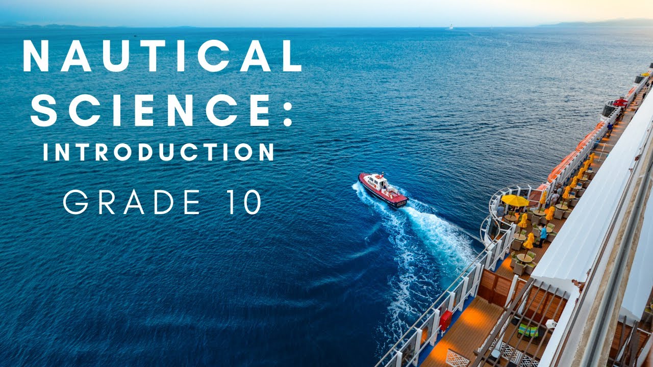 Nautical Science Introduction