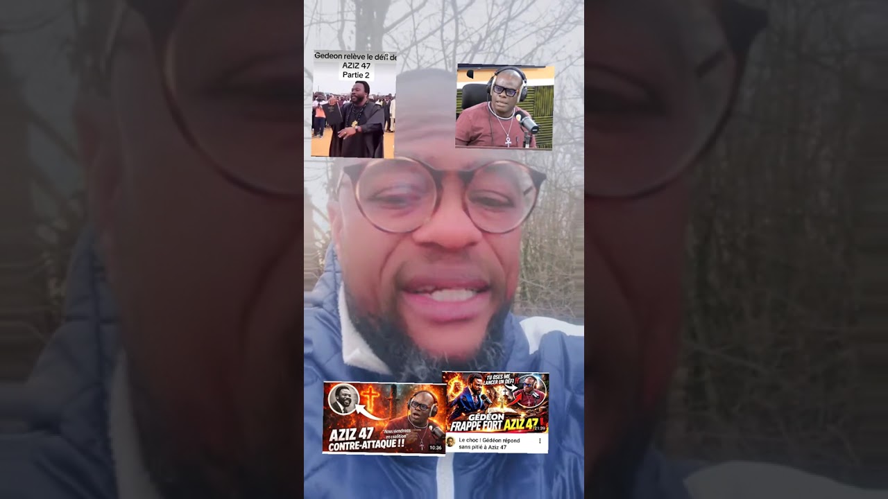 Après son clach contre le missionnaire GÉDÉON de la TCHETCHOUVA,un frère du médium AZIZ 47 parle for