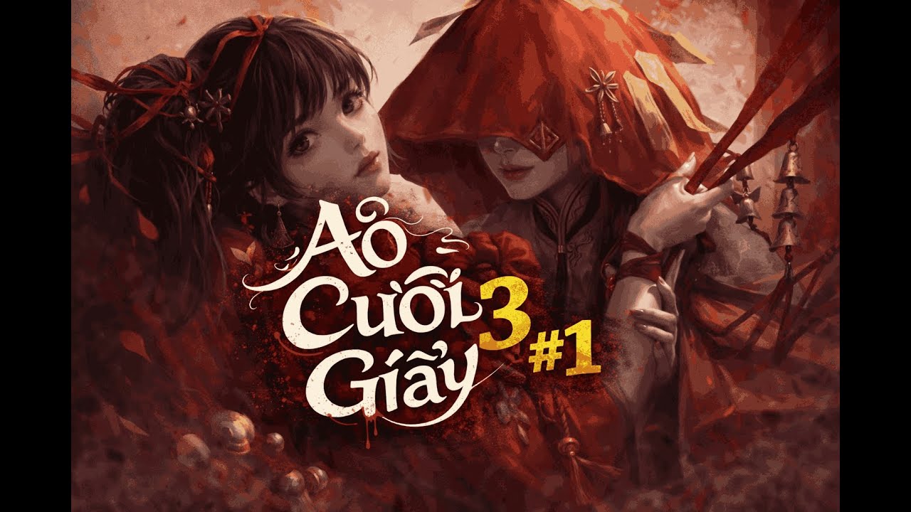 ÁO CƯỚI GIẤY 3 (#1): TÔI CÓ CÔ EM NGƯỜI YÊU DỄ THƯƠNG KHỦNG KHIẾP =))))