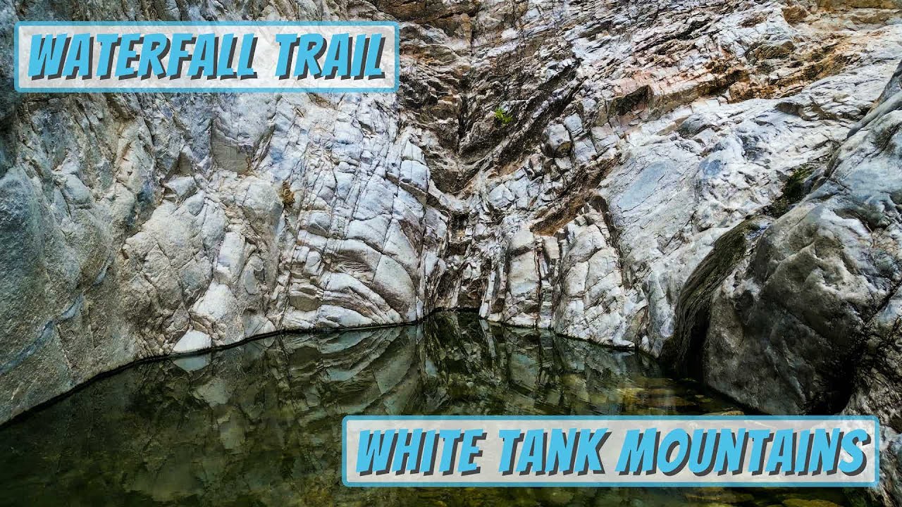 Waterfall Trail, White Tank Mountains, Arizona Regional Parks.
