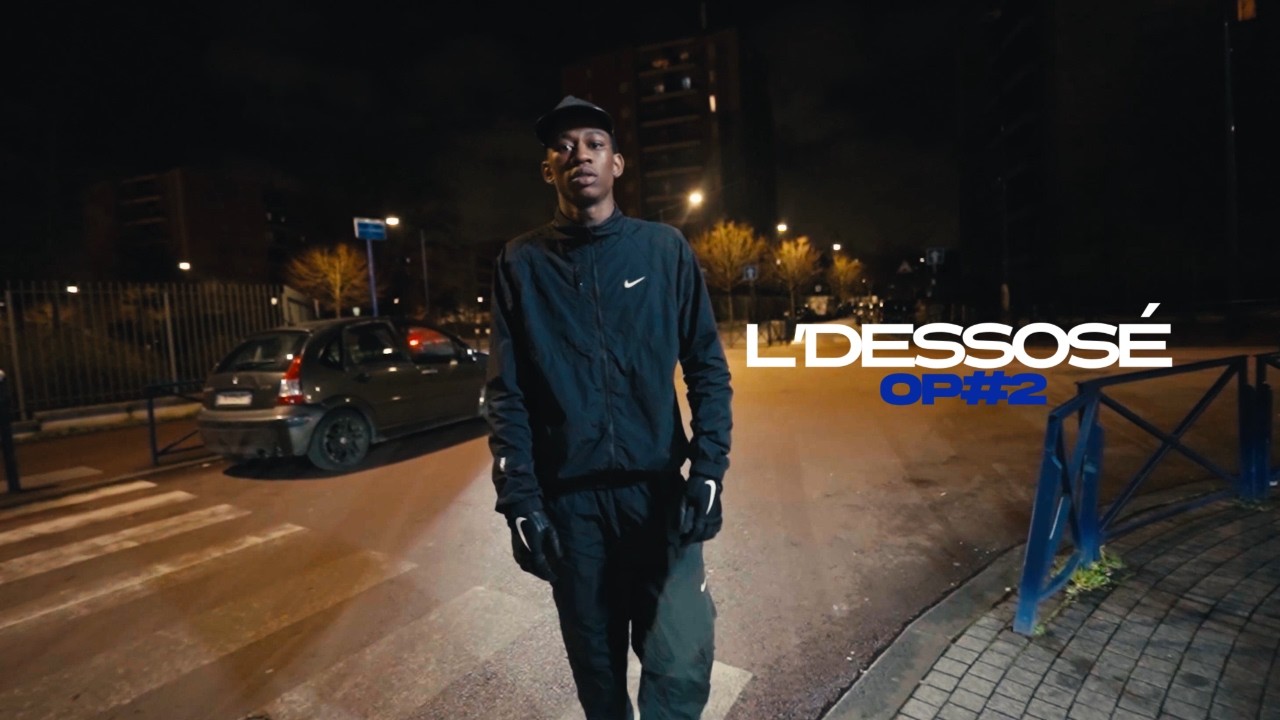 L’DESSOSÉ - (OP#2)