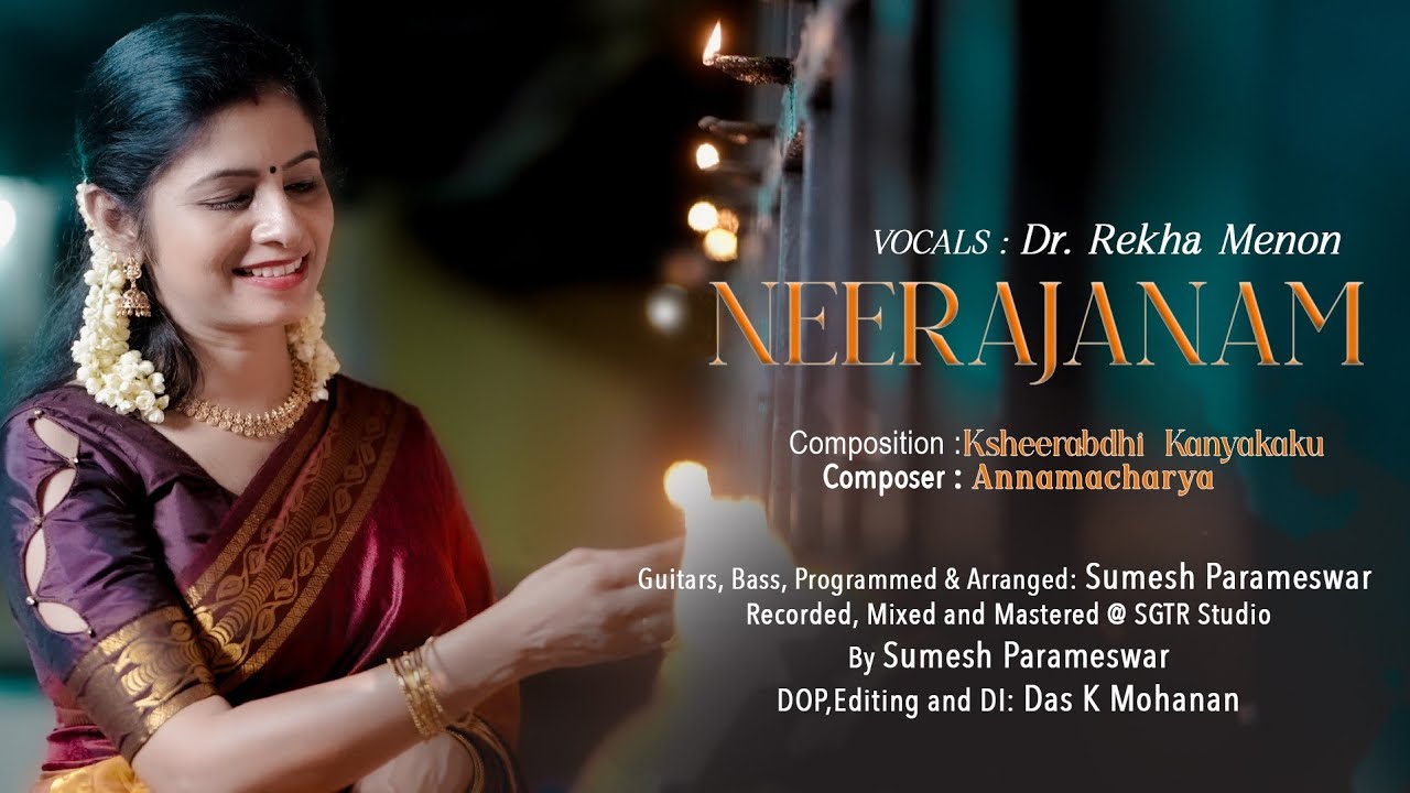NEERAJANAM | DR REKHA MENON | CARNATIC FUSION | KSHEERABDHI KANYAKAKU