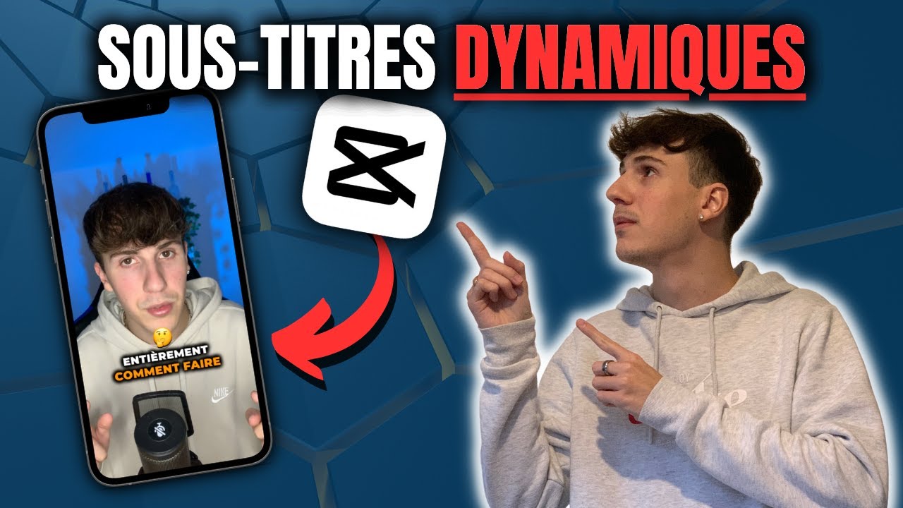 Créer des sous-titres DYNAMIQUES sur CAPCUT