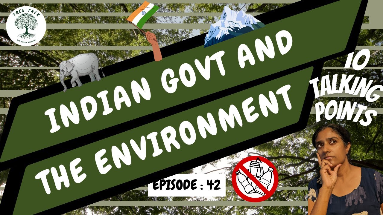 How Environment-Friendly is the Indian Government?