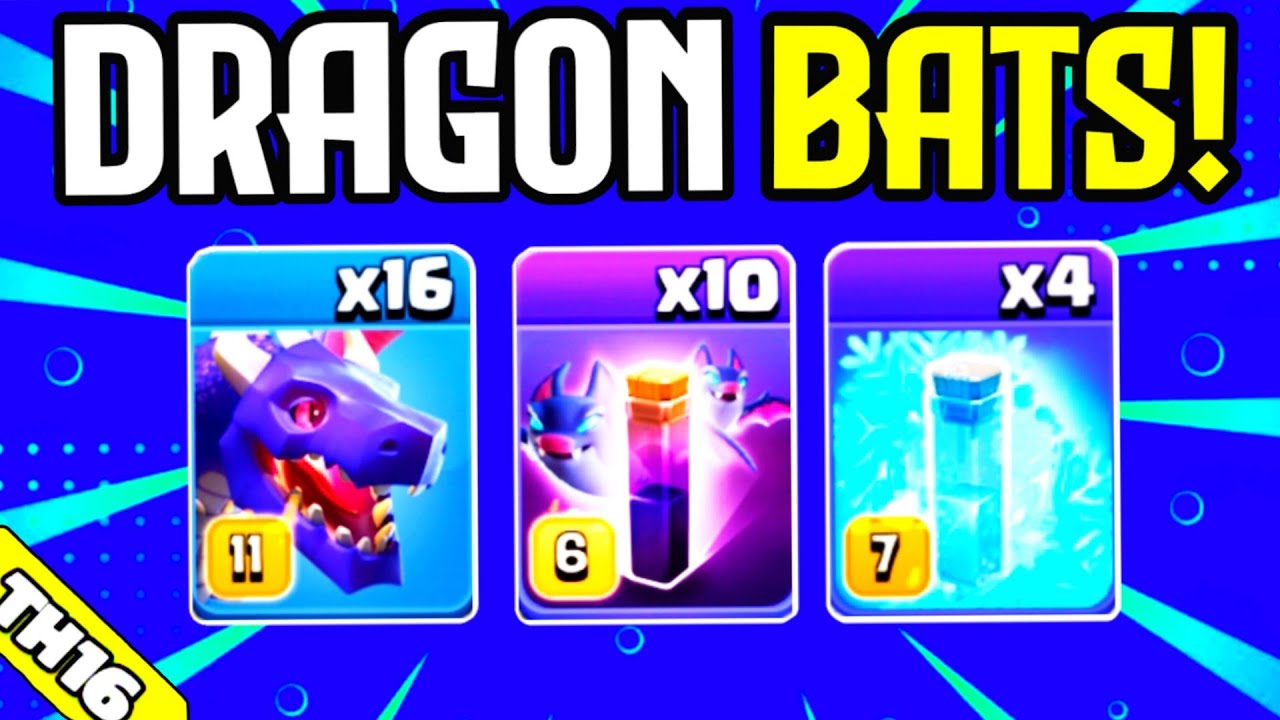16x Dragon + Bats Spell = UNSTOPPABLE! TH16 Attack Strategy (Clash of clans)
