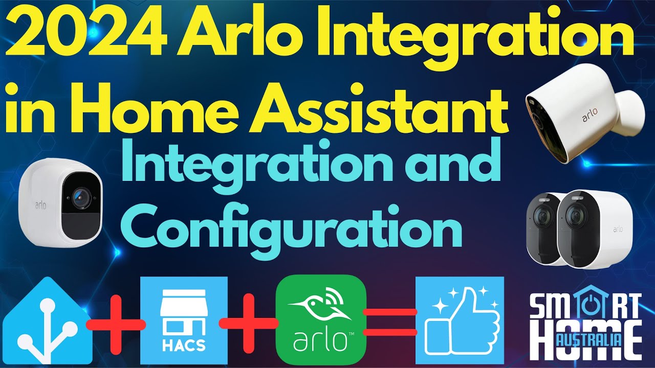 Интеграция с Arlo Home Assistant 2024
