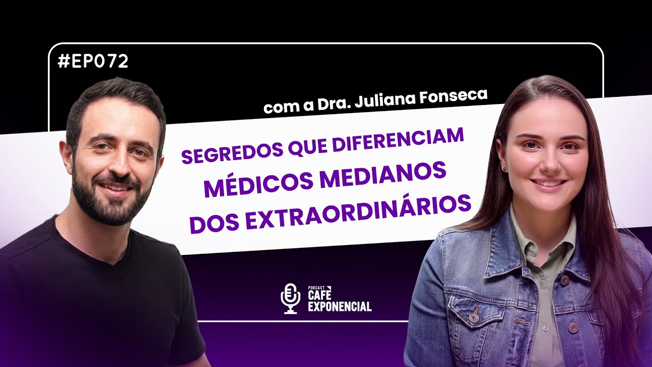 As crenças que MATAM a carreira de um médico | Dra. Juliana Fonseca