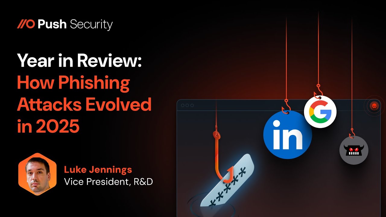 Year in Review: How Phishing Attacks Evolved in 2025