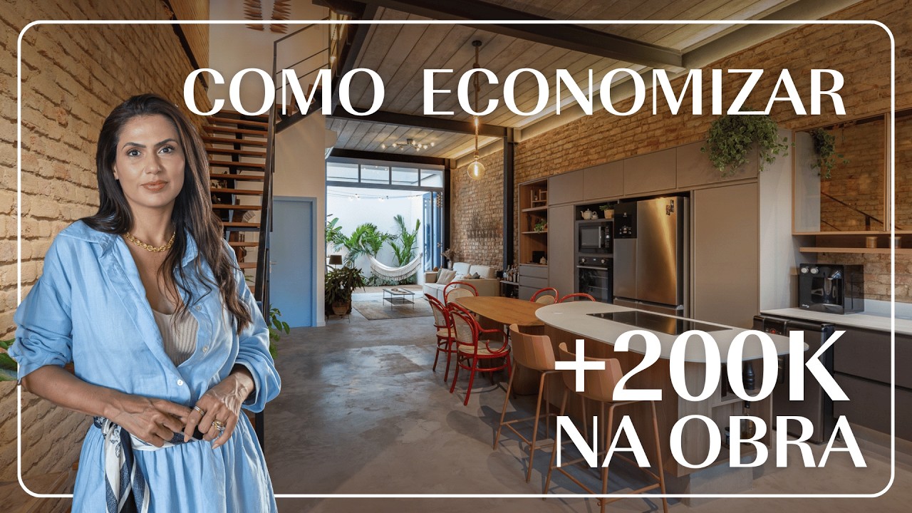 200 Mil de Economia na Obra | Soluções Simples que Valem Ouro | Larissa Reis Arquitetura
