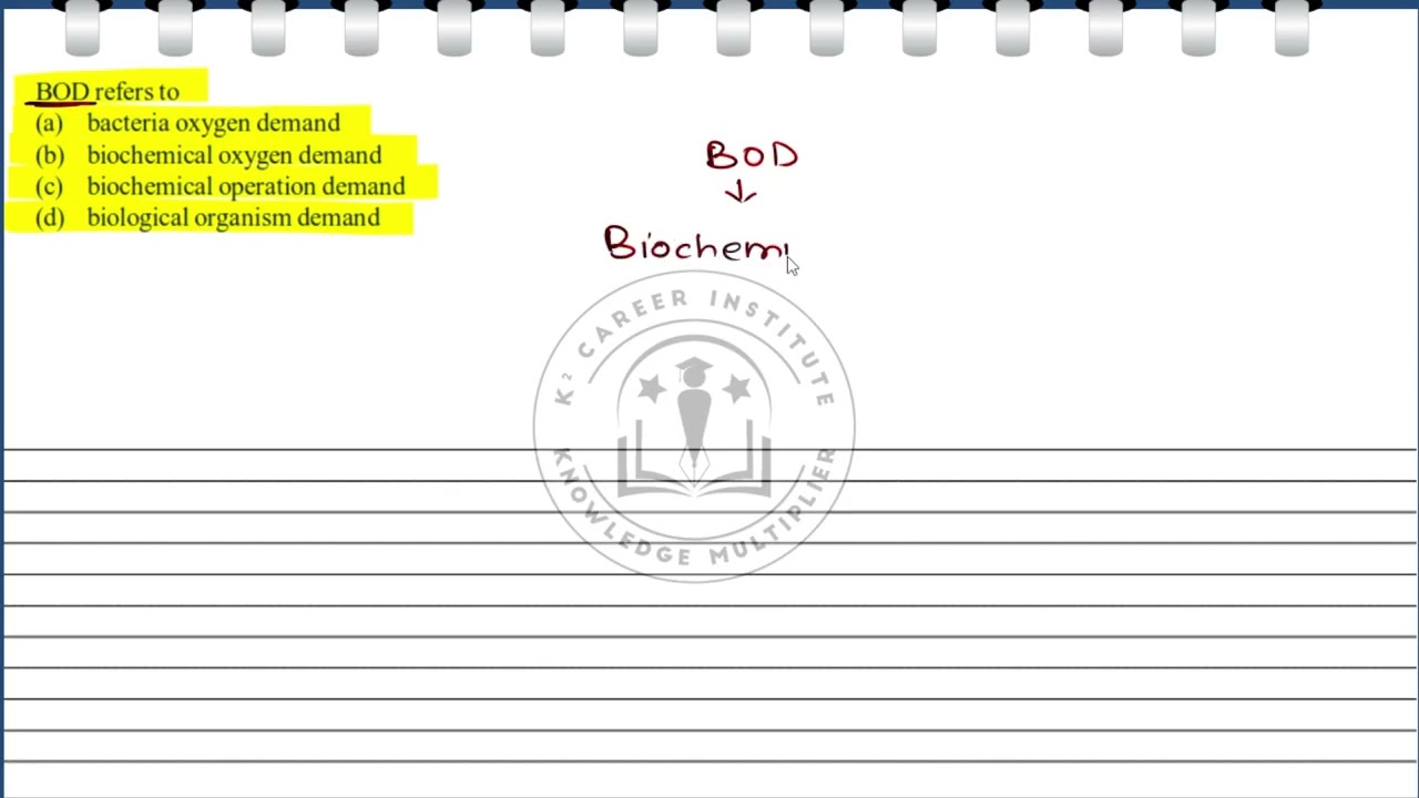 BOD refers to (a) bacteria oxygen demand (b) biochemical oxygen demand