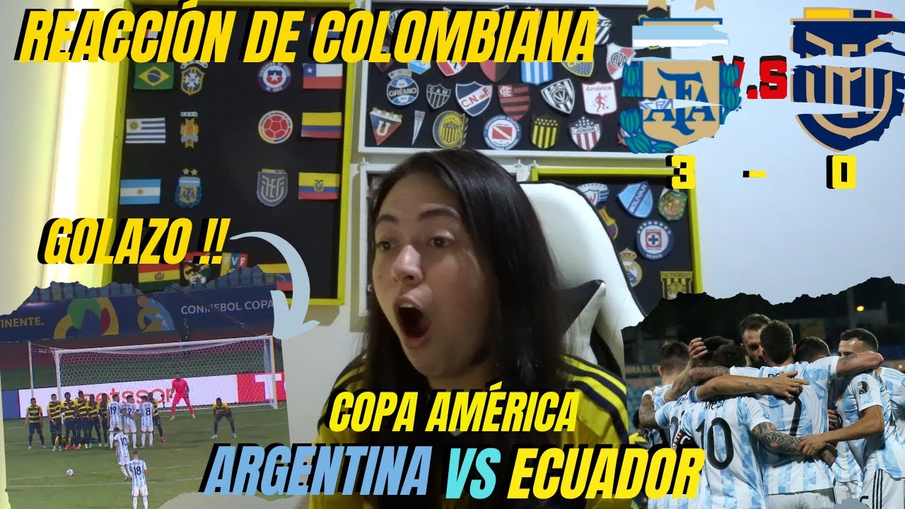 ARGENTINA (3) VS ECUADOR (0) | REACCIÓN DE COLOMBIANA - COPA AMÉRICA 2021 *PARTIDAZO DE MESSI*