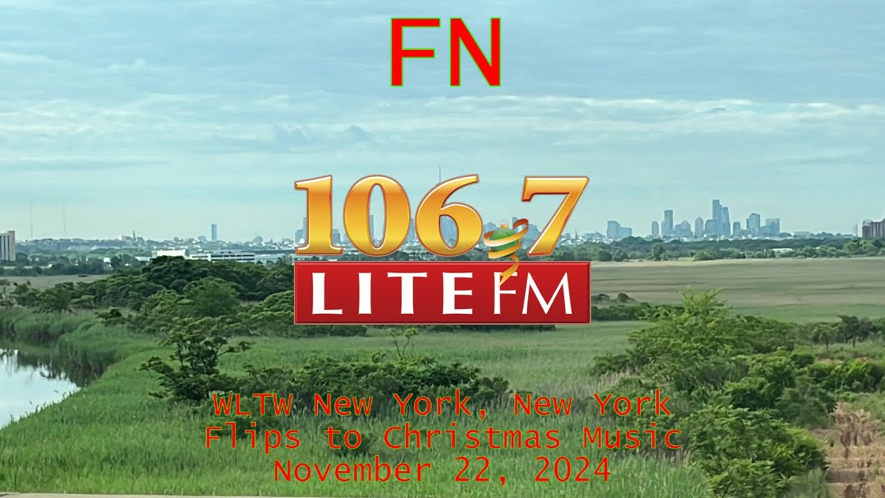 106.7 Lite FM | WLTW New York, New York Flips to Christmas Music (11/22/2024)
