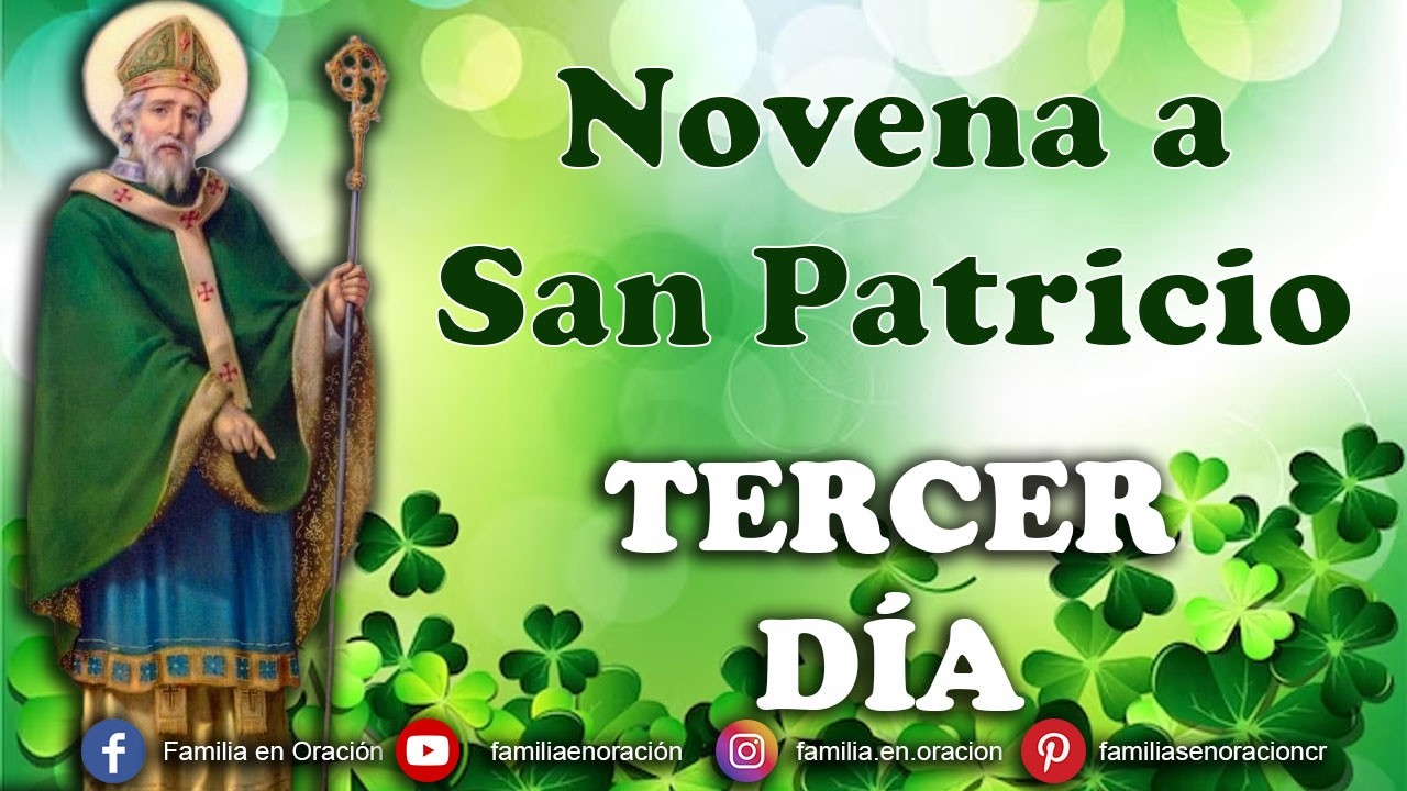 Novena a San Patricio - Día 3 🙏 10 de Marzo 2025