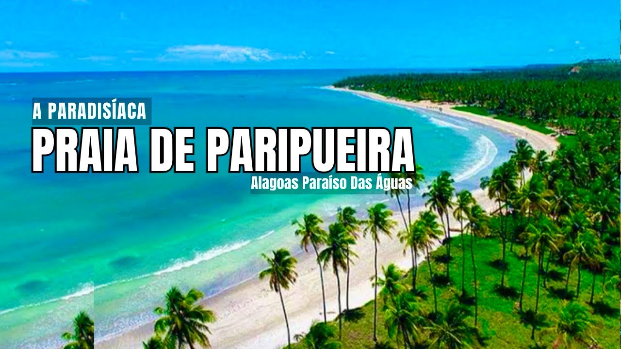 A PARADISÍACA PRAIA DE PARIPUEIRA - PARAÍSO DAS ÁGUAS #praia #praiasdonordeste #viagem