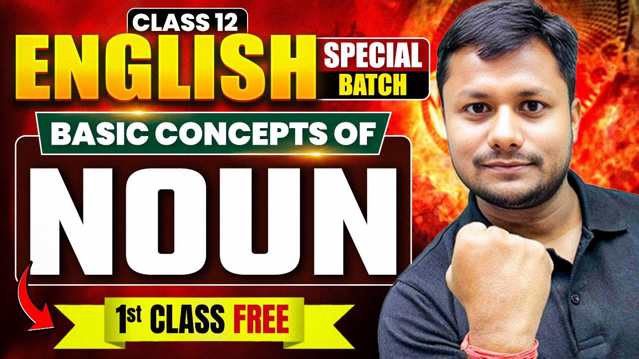 Basic Concept of English Grammar | Noun in English Grammar | Types of Noun | Pankaj Sir | Board Exam