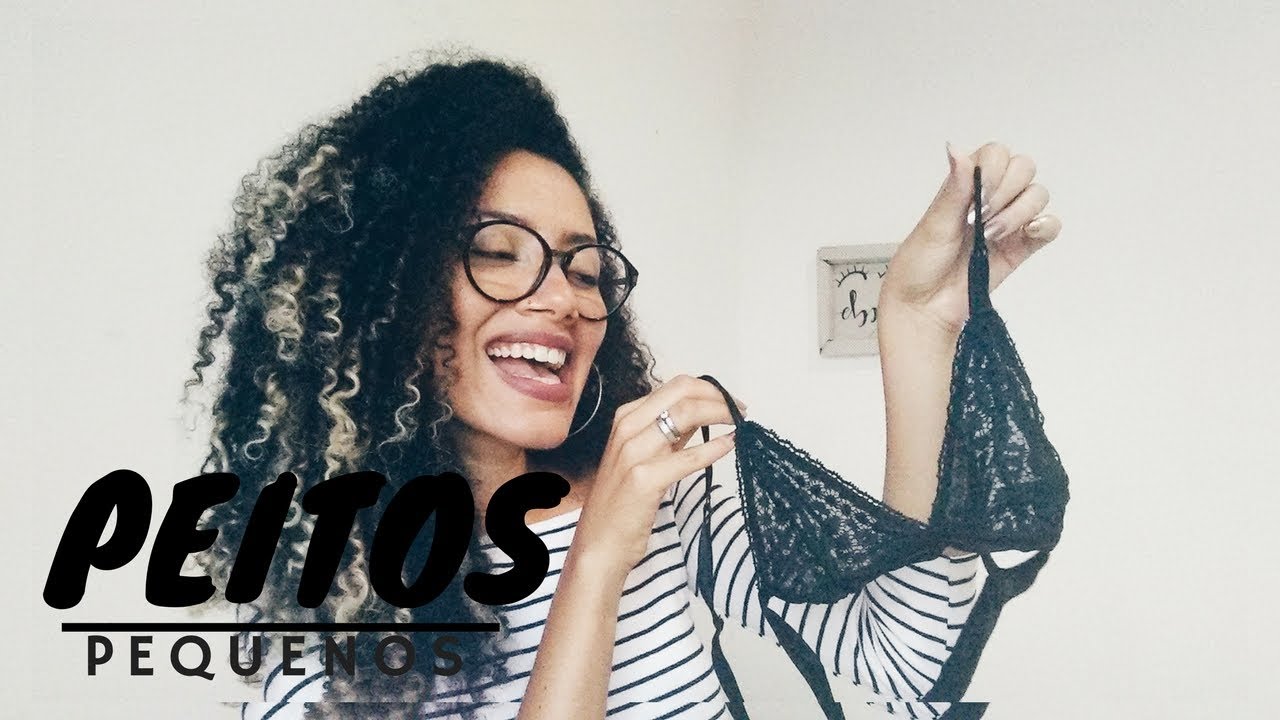 SUTIÃS PARA PEITOS PEQUENOS | Enfim Estilosa ♡