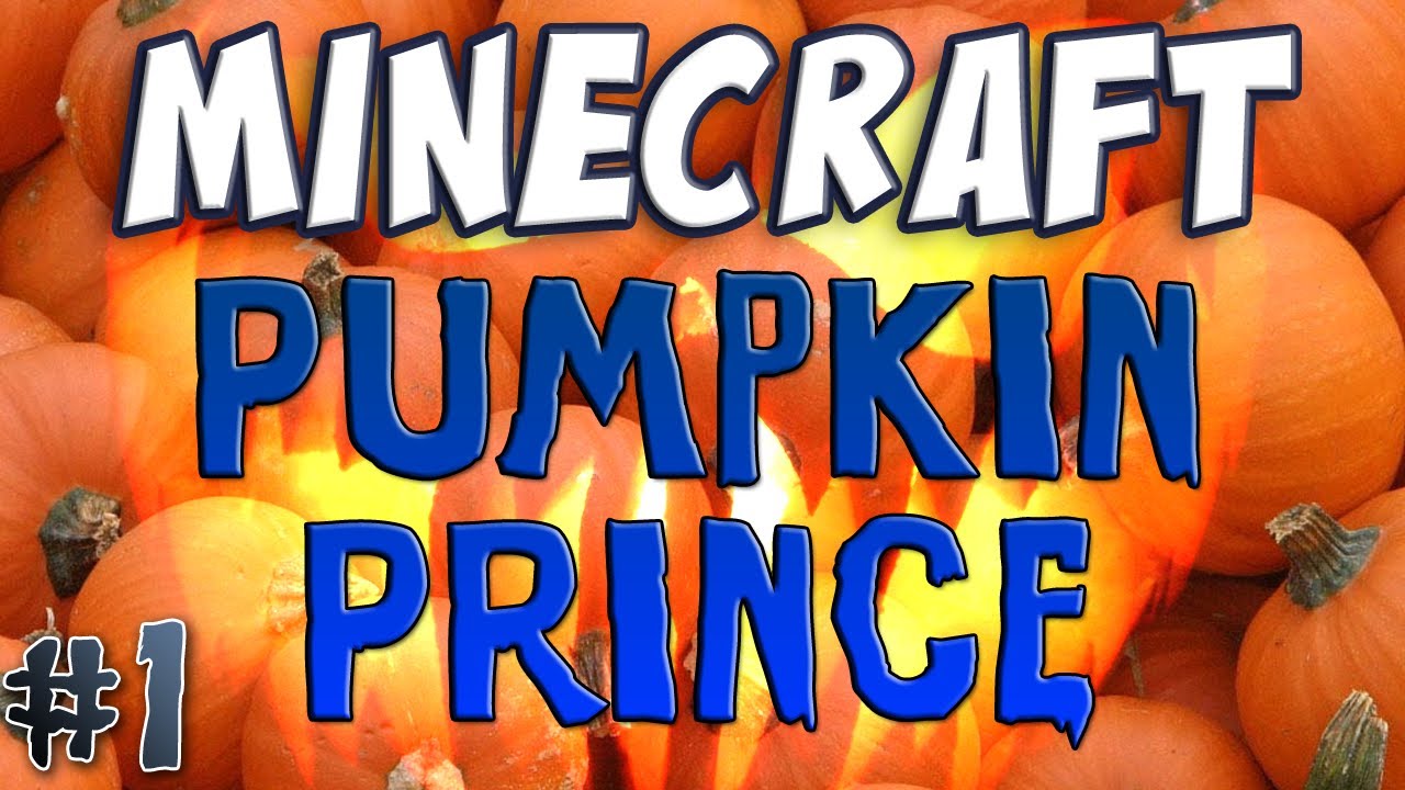 Minecraft - Curse of the Pumpkin Prince Part 1