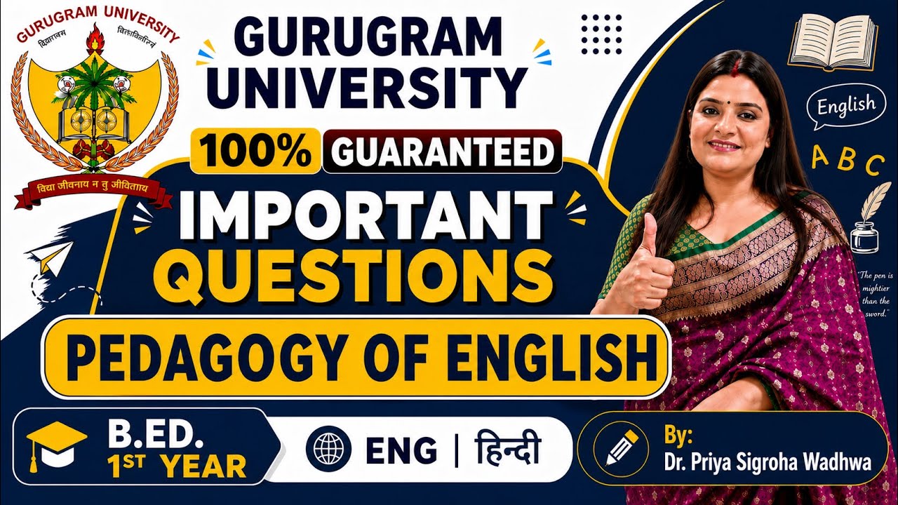Gurugram University Pedagogy of English Most Important Questions | B.Ed. 1st Year | GU