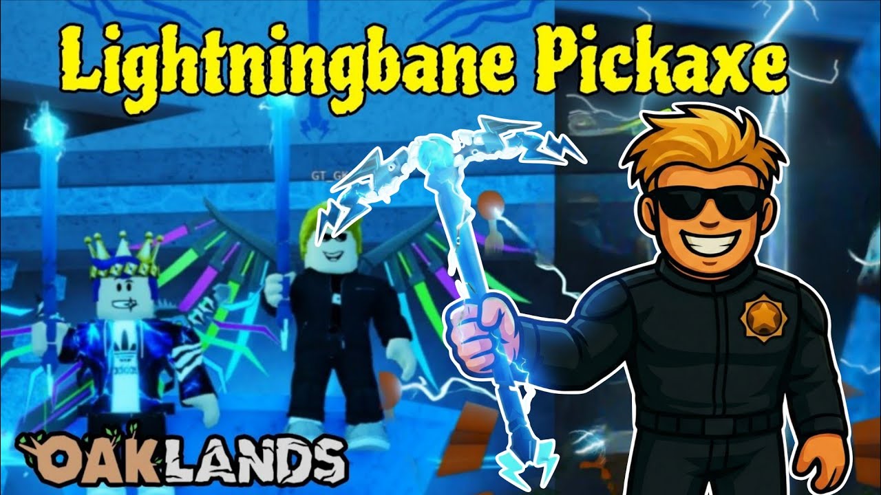 How to Get LIGHTNINGBANE PICKAXE in Oaklands Roblox | Most Powerful Pickaxe Ever