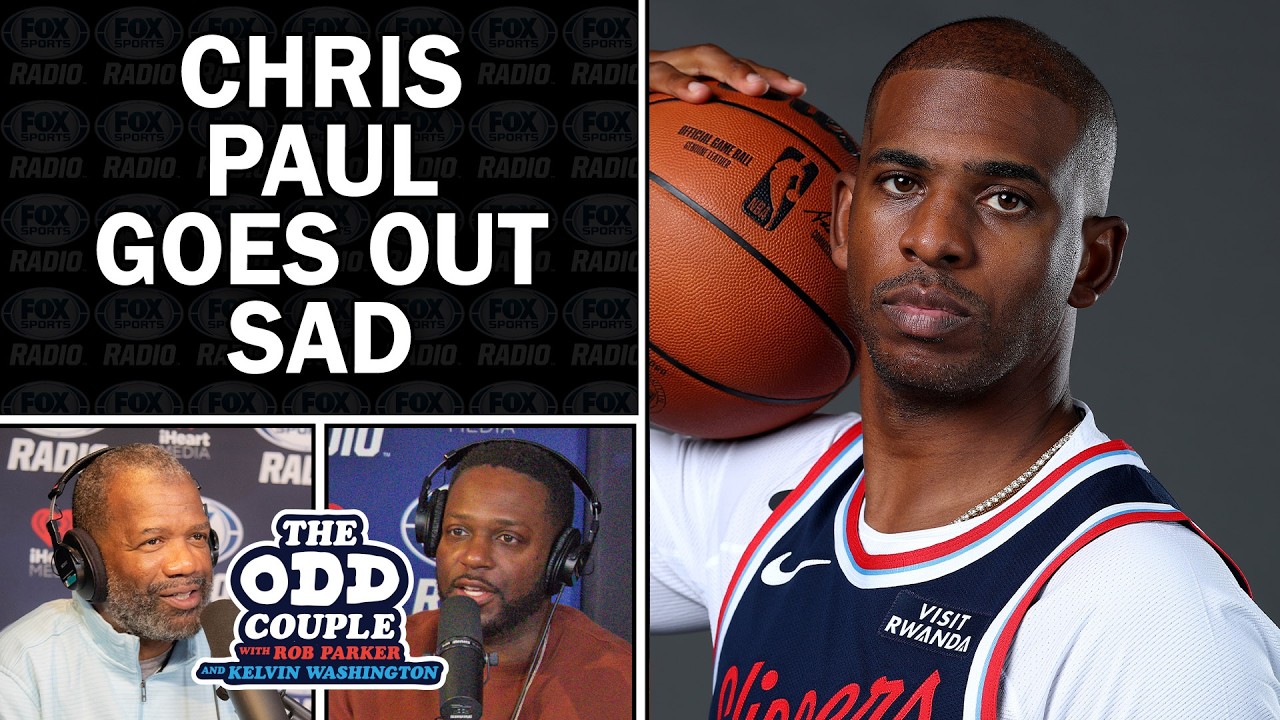 Chris Paul Retires: Rob Parker Says “Good Riddance” | Kelvin Washington Honors Legacy