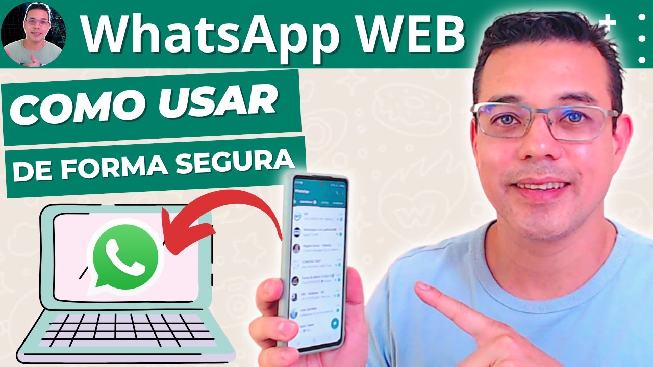 WhatsApp WEB - Como Usar de forma SEGURA (Funciona com Celular Desligado)