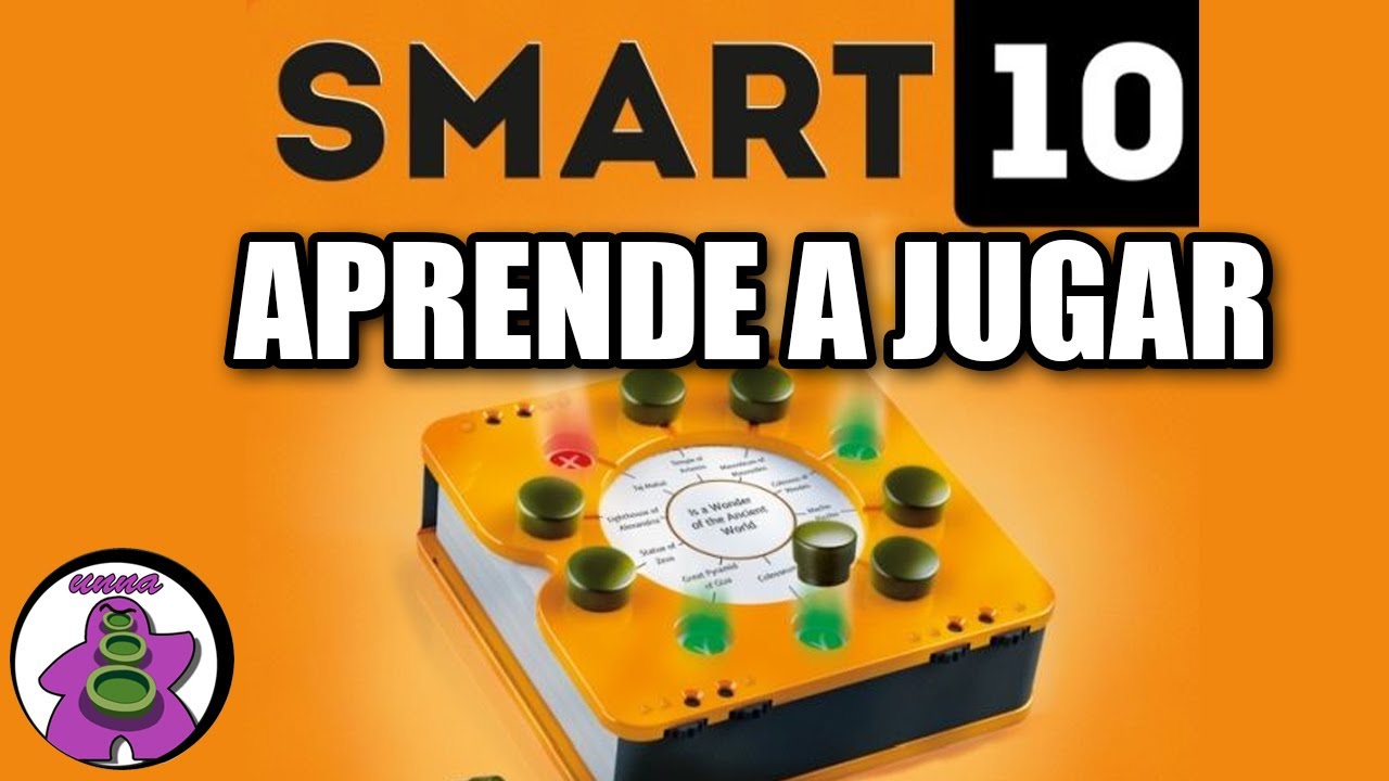 SMART 10 - Cómo se juega - TUTORIAL - Juego de Mesa - unna