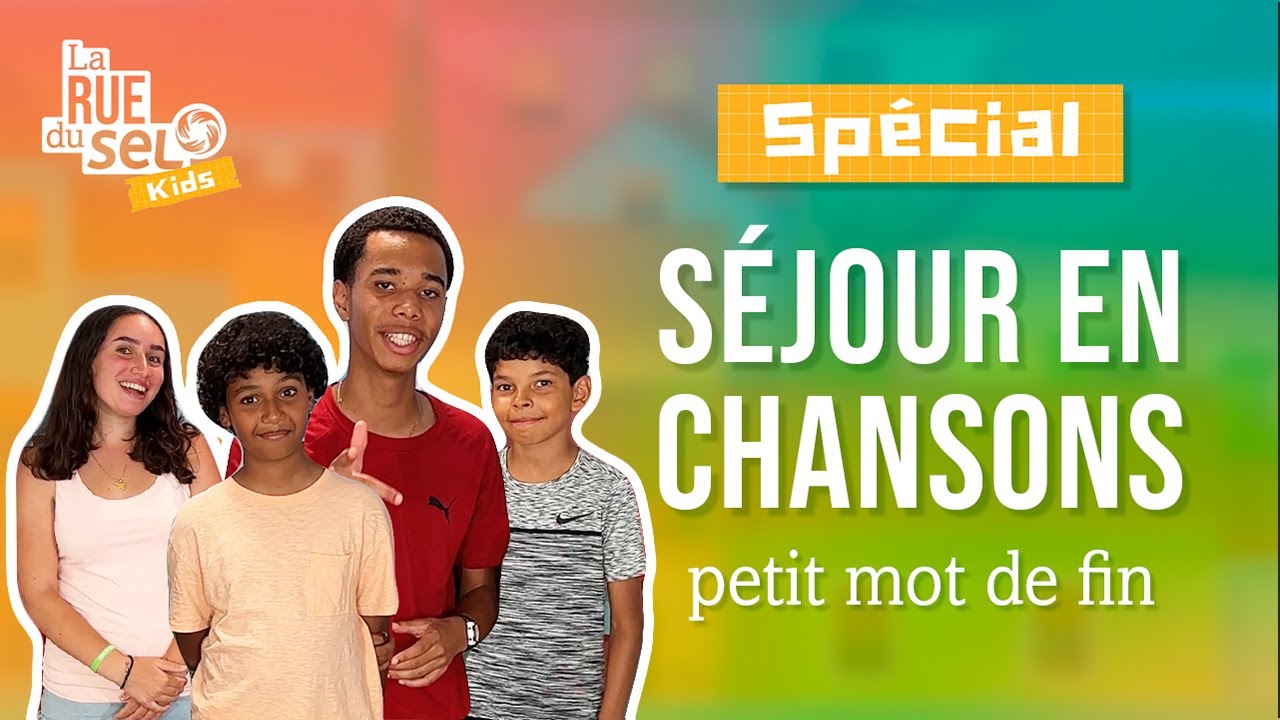 LA RUE DU SEL KIDS - LE MOT DE FIN