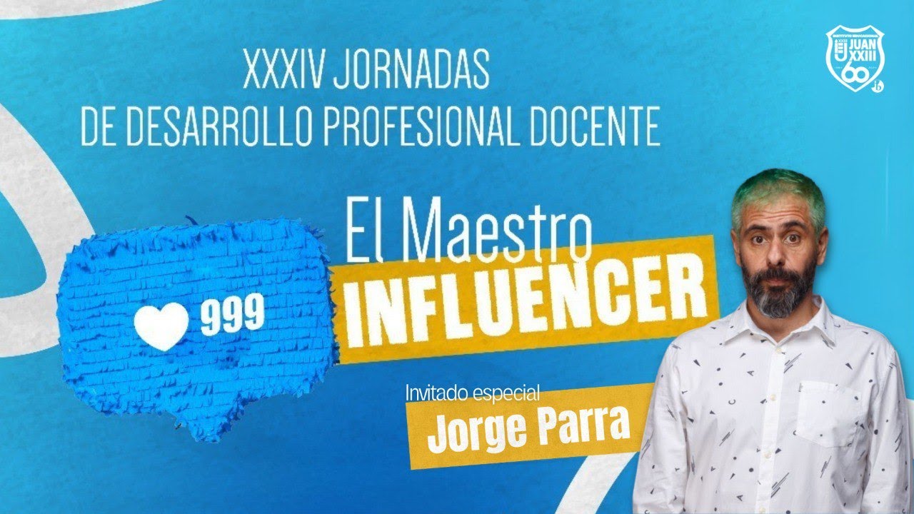 XXXIV Jornadas de Desarrollo Profesional Docente - Juan XXIII