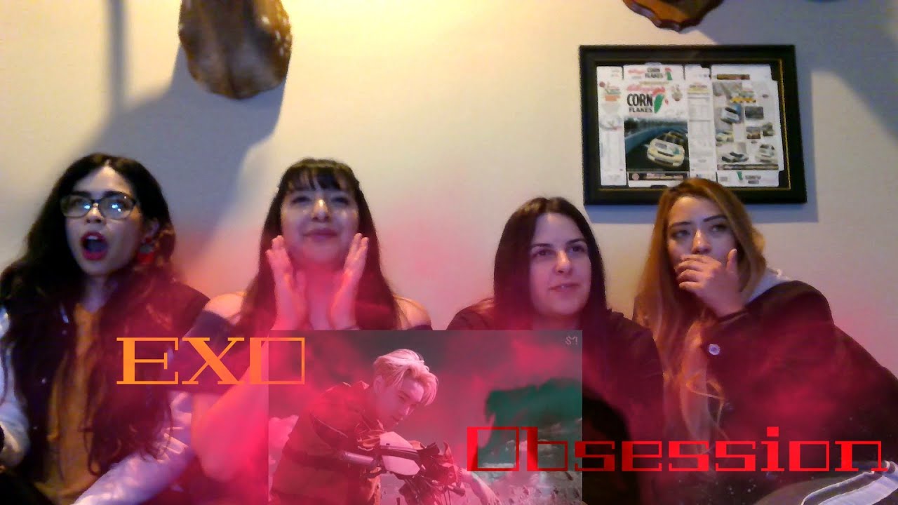 EXO 엑소 'Obsession' MV Reaction [ Shut Up And Go Away?!]