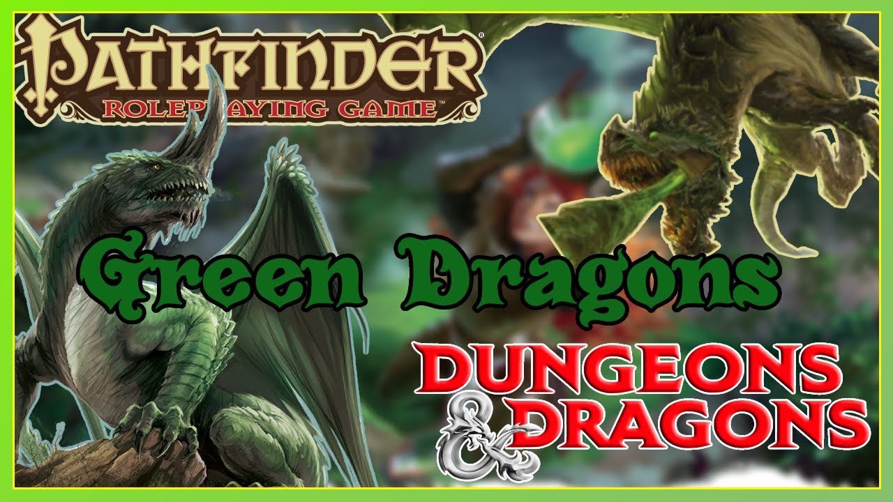 Green Dragons from Dungeons & Dragons and Pathfinder 🐉
