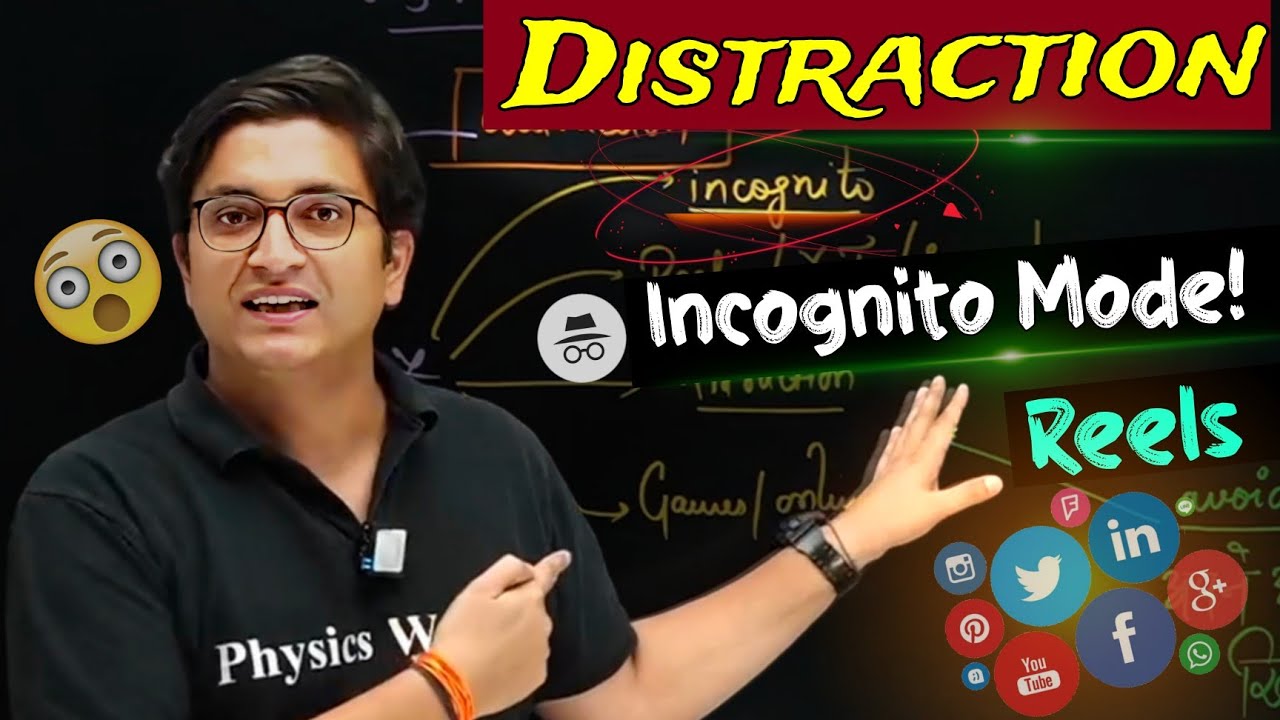 Distraction Incognito Mode 🤯|IIT JEE | Sachin Sir Motivation |Physicswallah |How to deal Distraction