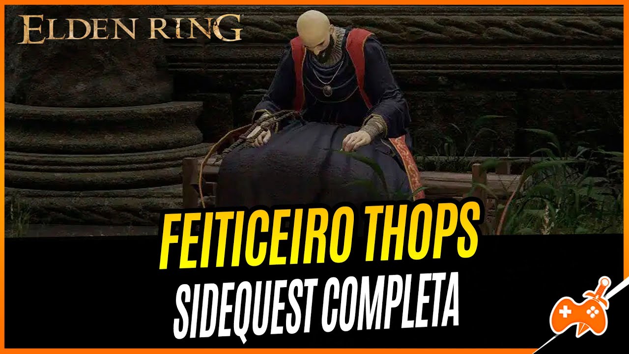 ELDEN RING | THOPS, O FEITICEIRO - SIDE QUEST COMPLETA e GUIA para segunda CHAVE de PEDRILHANTE!