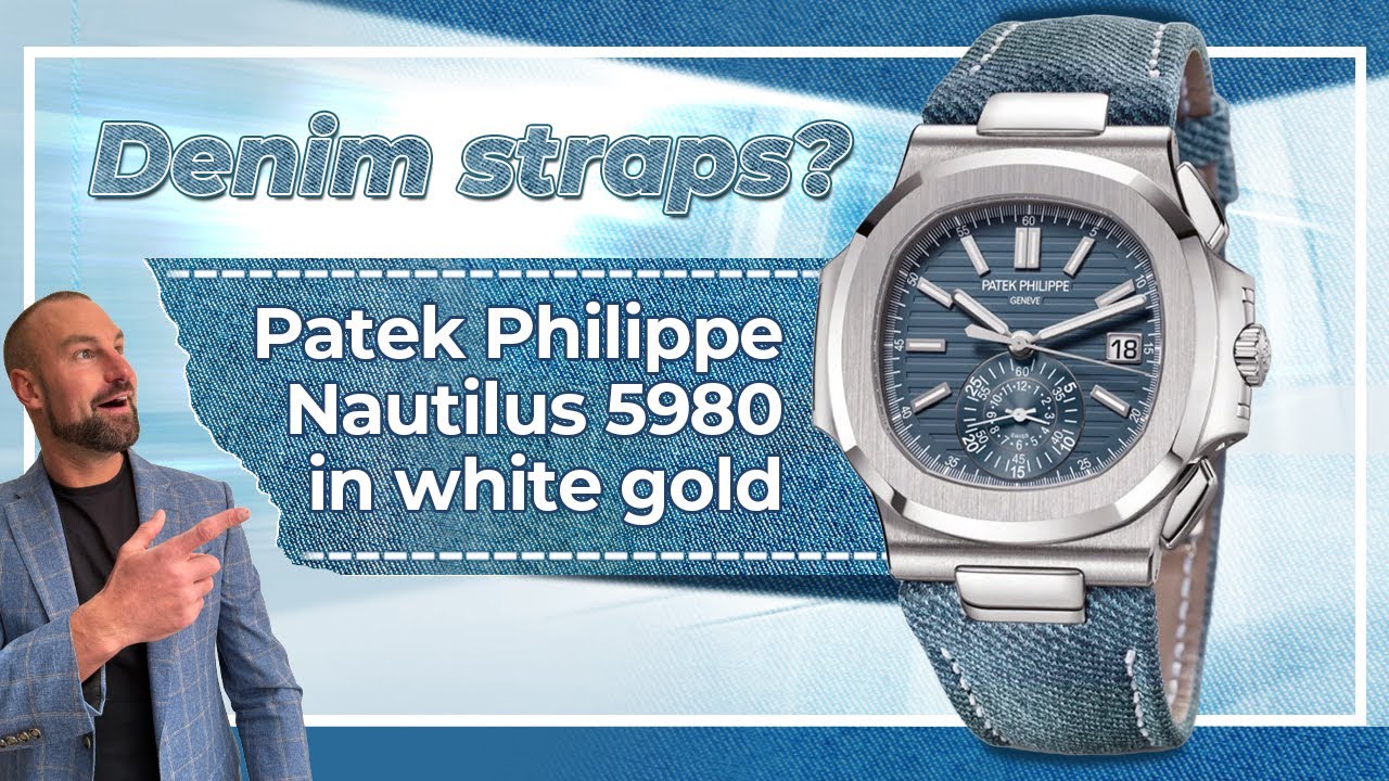 Джинсовые ремешки? Patek Philippe Nautilus 5980 из белого золота.