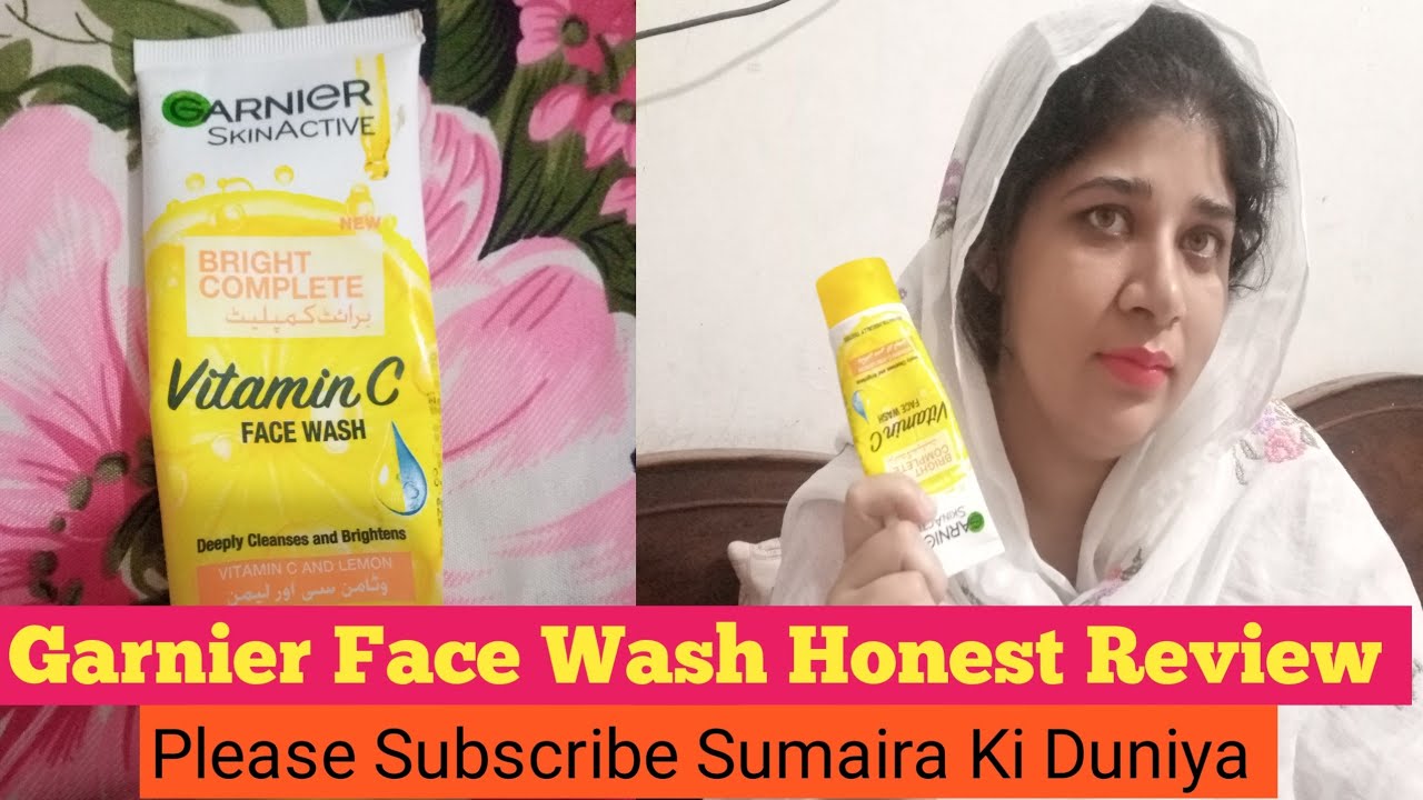 Garnier Face Wash Honest Review |  Demo | Garnier Bright Complete Face Wash | Sumaira Ki Duniya 