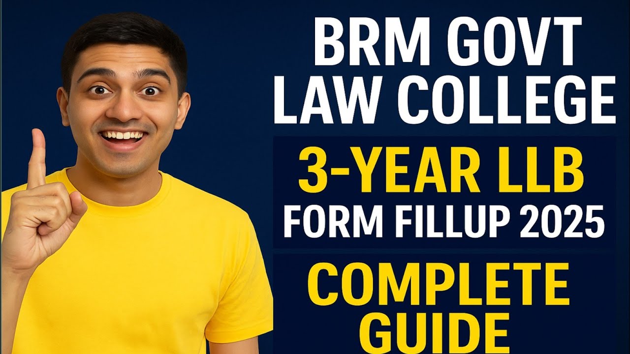 BRM Govt Law College 3-Year LLB Form Fillup 2025🔥 | Step-by-Step Complete Guide!