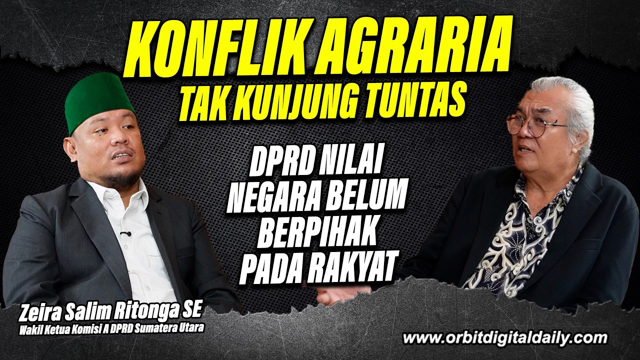 KONFLIK AGRARIA TAK KUNJUNG TUNTAS, DPRD NILAI NEGARA BELUM BERPIHAK PADA RAKYAT