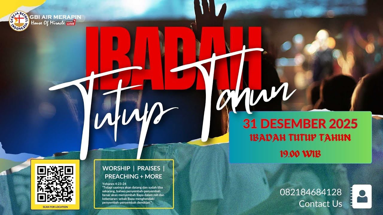 IBADAH TUTUP TAHUN 2025 - SELASA 31 DESEMBER 2025