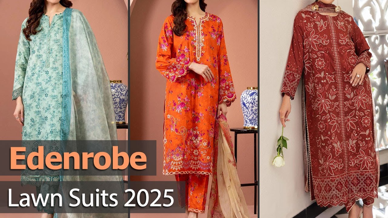 Latest Stylish Edenrobe Lawn Collection 2025 | Pakistani Unstitched Lawn Suits