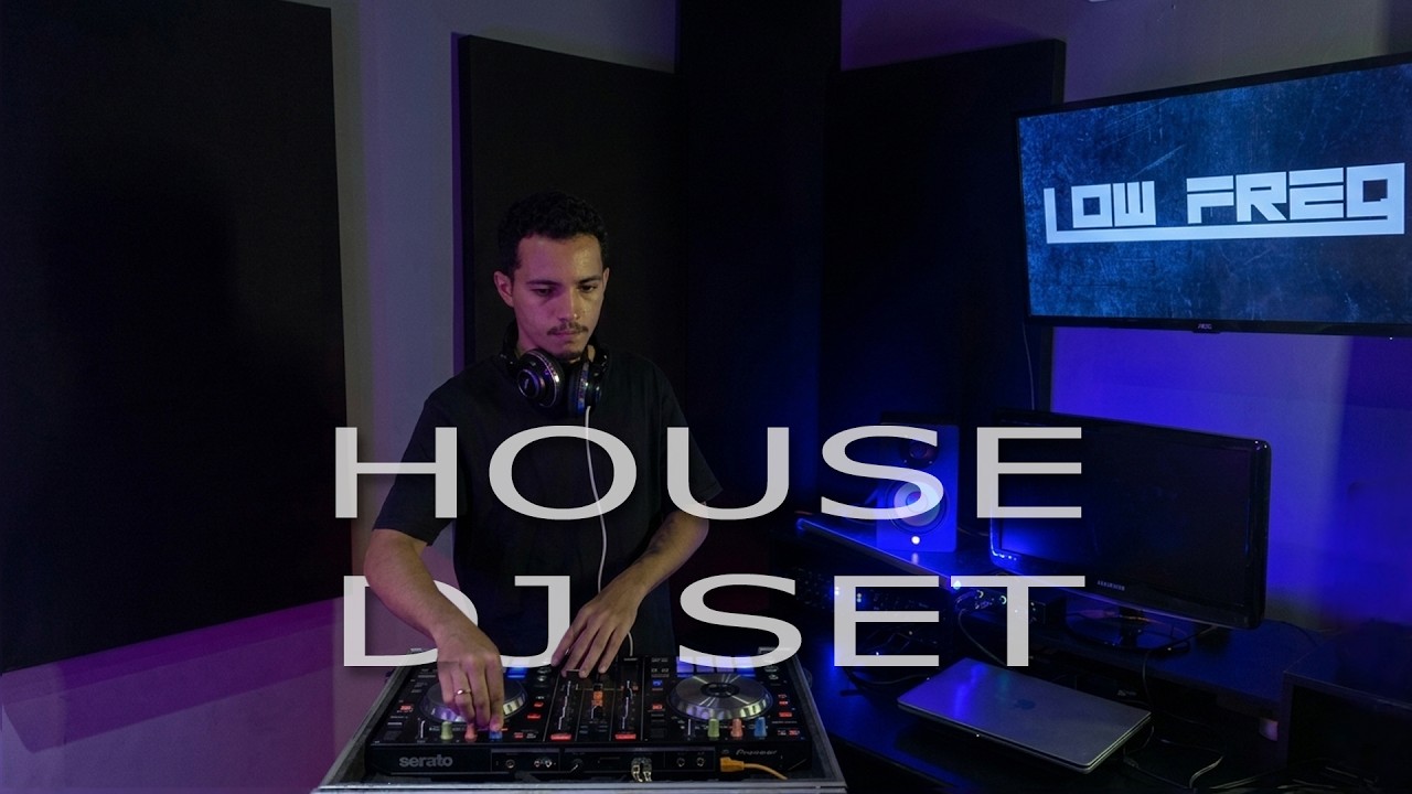 House Music DJ Set – Low Freq | Studio Session