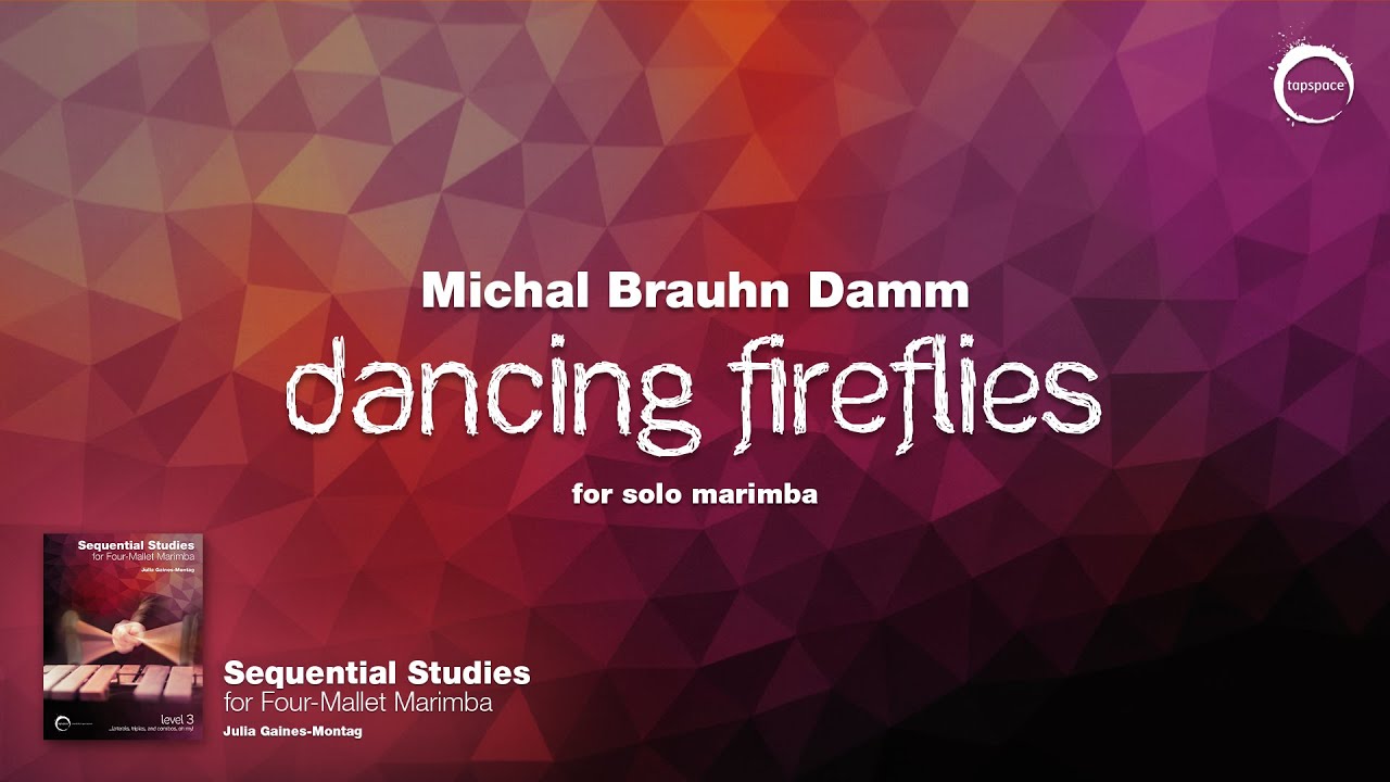 Dancing Fireflies (Michal Brauhn Damm) from 
