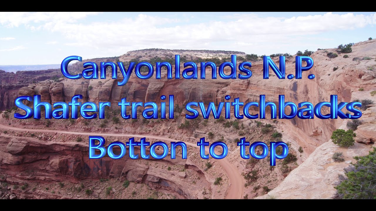 Canyonlands NP - Shafer Canyon Road Switchbacks