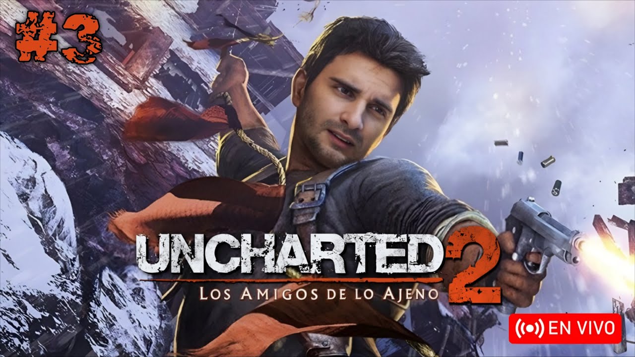 🔴 Uncharted 2 - Los Amigos de lo Ajeno 3/3 (Vertical)