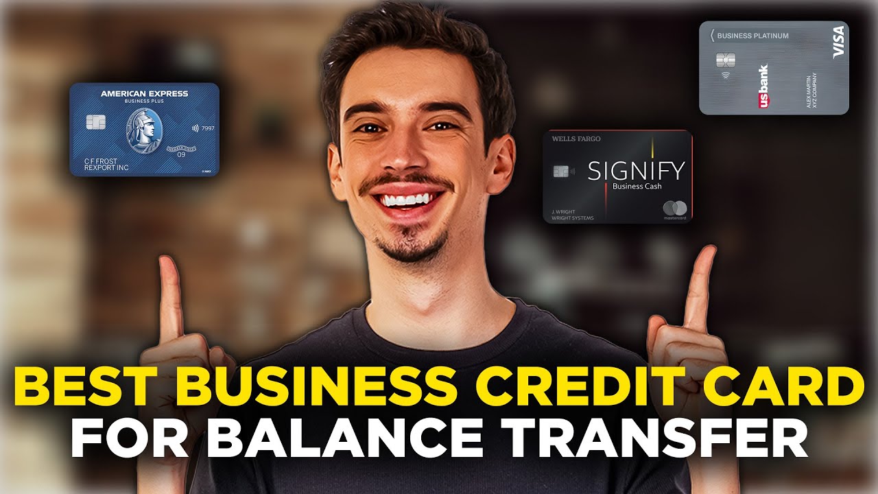 Best Business Credit Card For Balance Transfer (2026) - All You Need To Know!